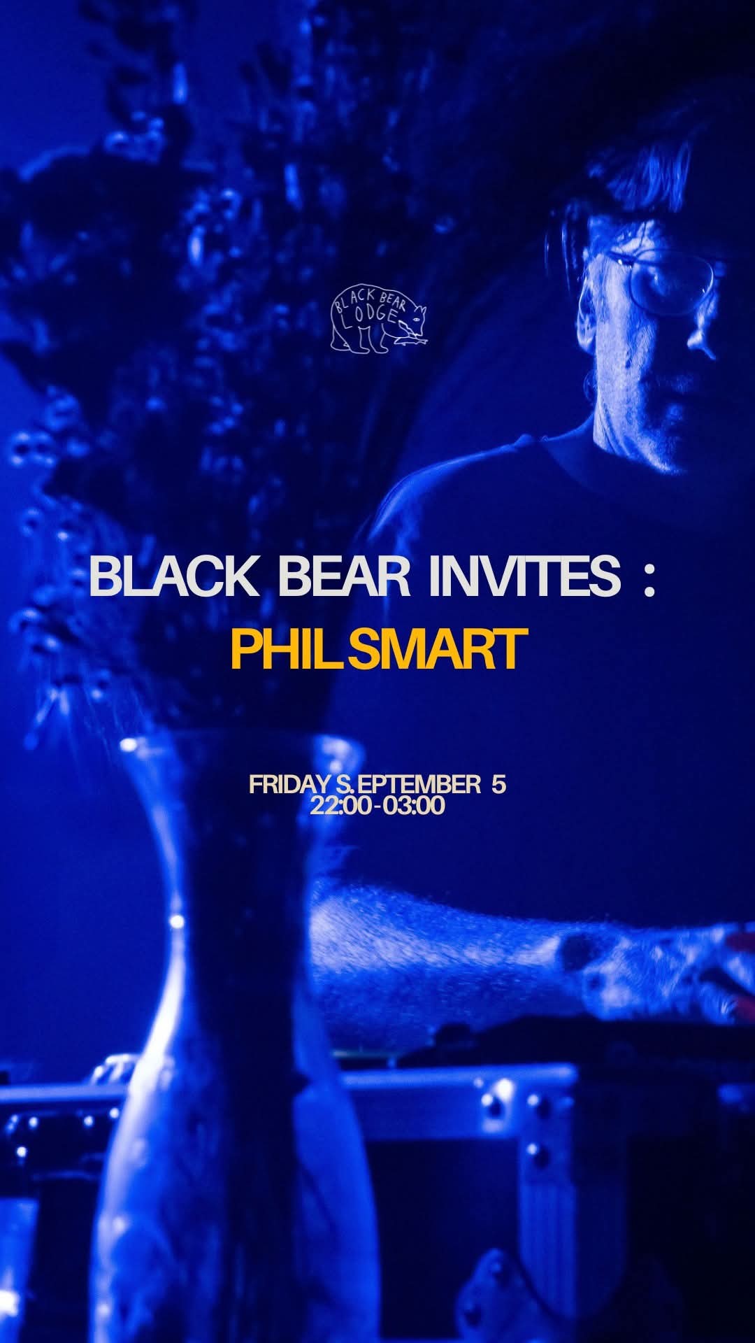 Black Bear Invites: Phil Smart - Friday 5th September